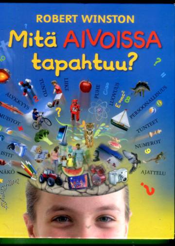 Mitä aivoissa tapahtuu?