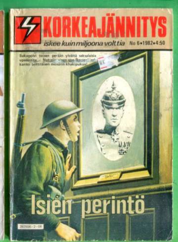 Korkeajännitys 6/82 - Isien perintö