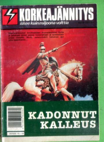 Korkeajännitys 14/91 - Kadonnut kalleus