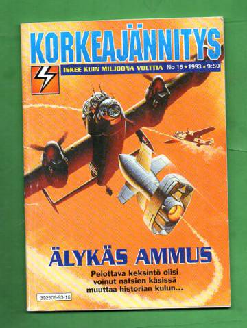 Korkeajännitys 16/93 - Älykäs ammus