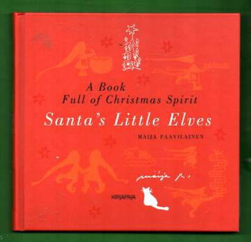 Santa's Little Elves - A Book Full of Christmas Spirit