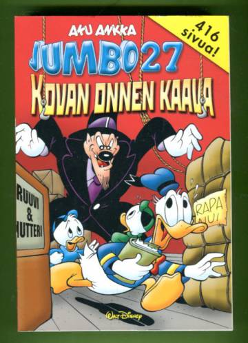 Aku Ankka - Jumbo 27: Kovan onnen kaava