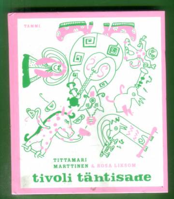 Tivoli tähtisade - Runoja ja loruja