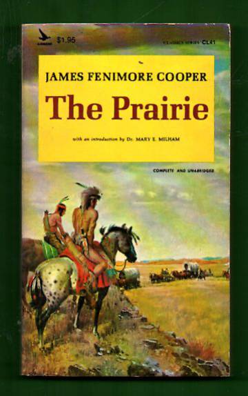 The Prairie - A Tale