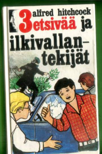 3 etsivää 38 - 3 etsivää ja ilkivallantekijät
