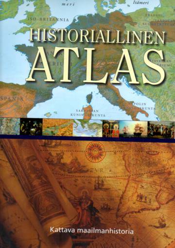 Historiallinen atlas - Kattava maailmanhistoria