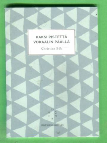 Poesiavihkot 3 - Kaksi pistettä vokaalin päällä