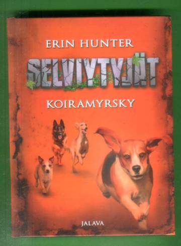 Selviytyjät 6 - Koiramyrsky