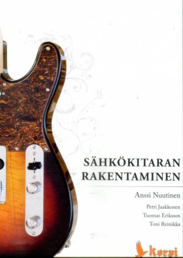 Sähkökitaran rakentaminen