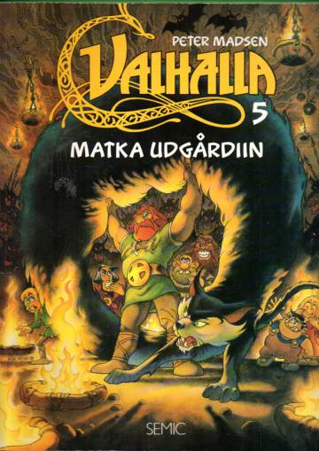 Valhalla 5 - Matka Udgårdiin