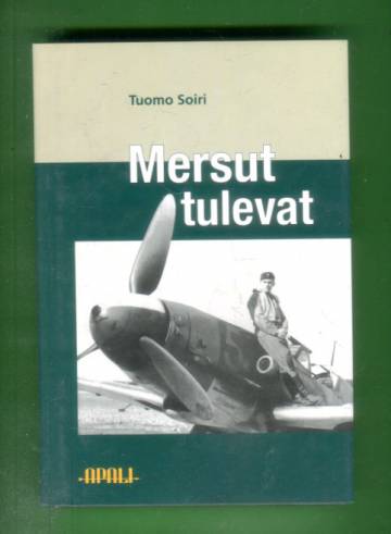 Mersut tulevat