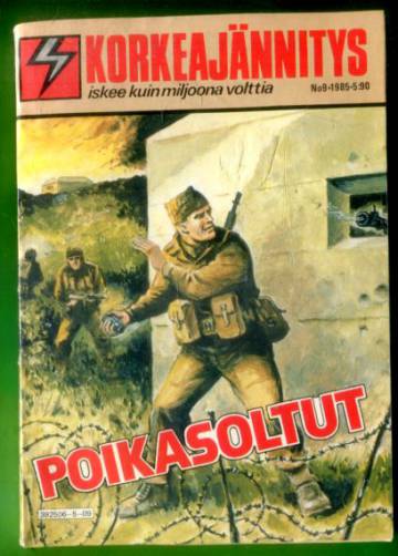 Korkeajännitys 9/85 - Poikasoltut