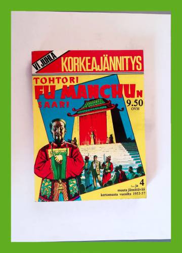 VI Juhlakorkeajännitys - Tohtori Fu Manchun saari ja 4 muuta jännittävää kertomusta vuosilta 1953-57