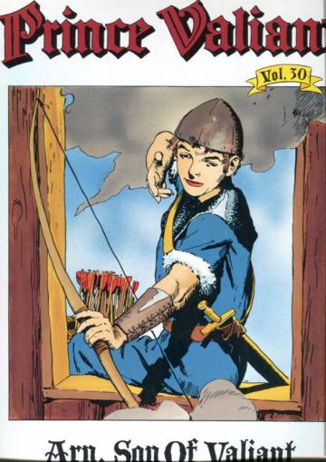 Prince Valiant Vol. 30: Arn, Son of Valiant