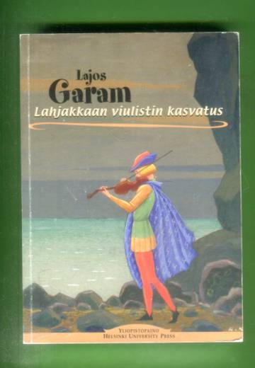 Lahjakkaan viulistin kasvatus
