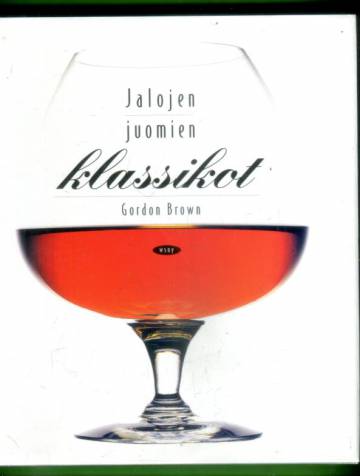 Jalojen juomien klassikot