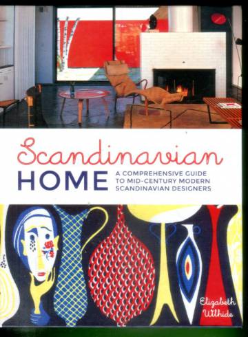 Scandinavian Home - A Comprehensive Guide to Mid-Century Modern Scandinavian Designers