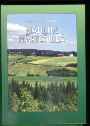 Mahlun mäkilöillä