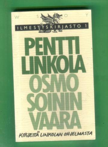 Kirjeitä Linkolan ohjelmasta - Ilmestyskirjasto 1