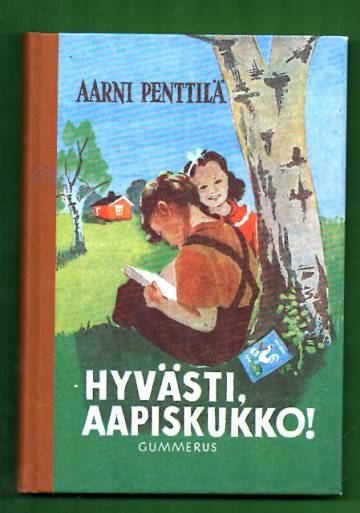 Hyvästi, aapiskukko!