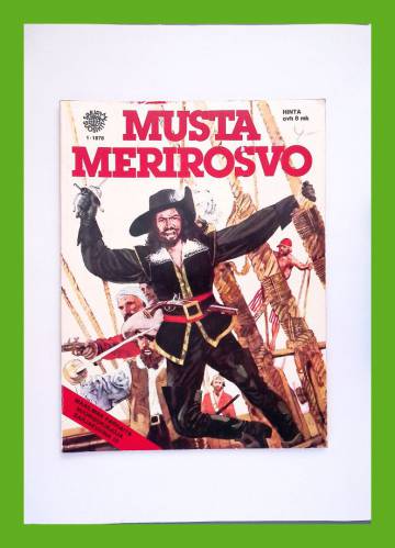 Sarjasuosikit 1/78 - Maailman parhaita nuorisokirjoja sarjakuvina 10: Musta merirosvo