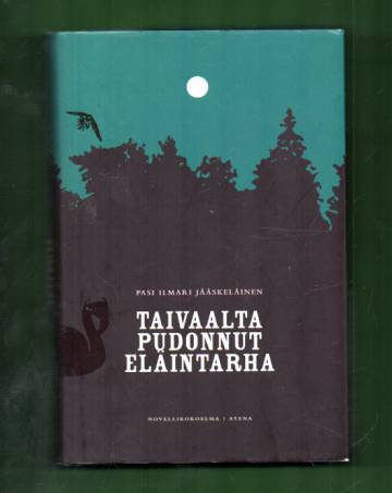 Taivaalta pudonnut eläintarha - Novelleja