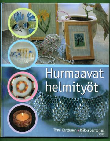 Hurmaavat helmityöt