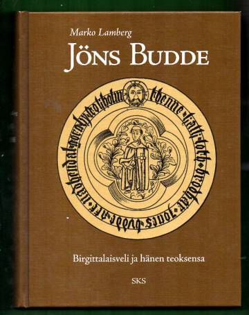 Jöns Budde - Birgittilaisveli ja hänen teoksensa