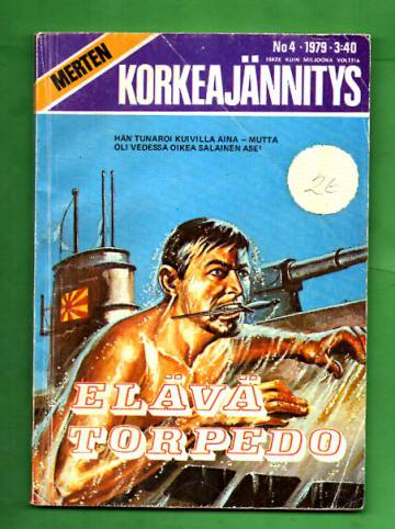 Merten korkeajännitys 4/79 - Elävä torpedo