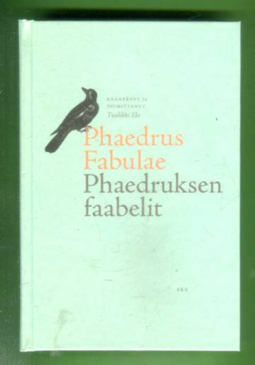 Phaedrus Fabulae - Phaedruksen faabelit