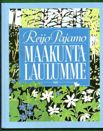 Maakuntalaulumme