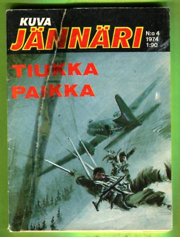 Kuvajännäri 4/74 - Tiukka paikka