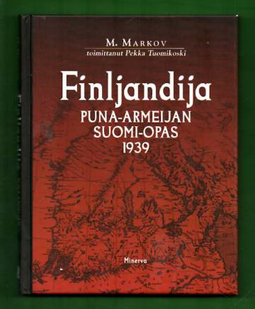 Finljandija - Puna-armeijan Suomi-opas 1939