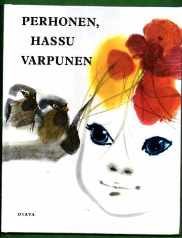 Perhonen, hassu varpunen