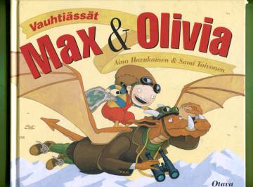 Vauhtiässät Max & Olivia