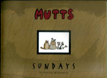 VARASTOTYHJENNYS Mutts - Sundays