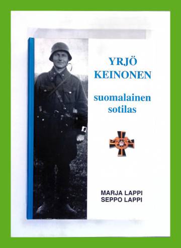 Yrjö Keinonen - Suomalainen sotilas