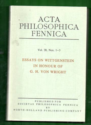 Acta philosophica Fennica, Vol 28. Nos 1-3 - Essays on Wittgenstein in honour of G. H. von Wright