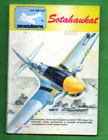 Ilmojen korkeajännitys 4/85 - Sotahaukat