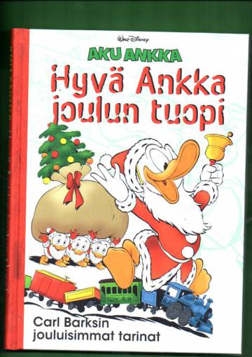 Aku Ankka - Hyvä ankka joulun tuopi