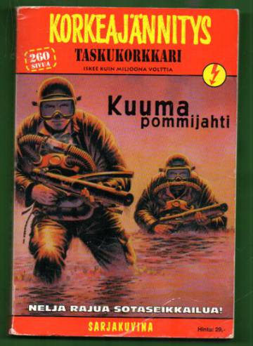 Korkeajännitys 3/97 -Taskukorkkari: Kuumapommijahti