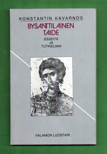 Bysanttilainen taide - Esseitä ja tutkielmia