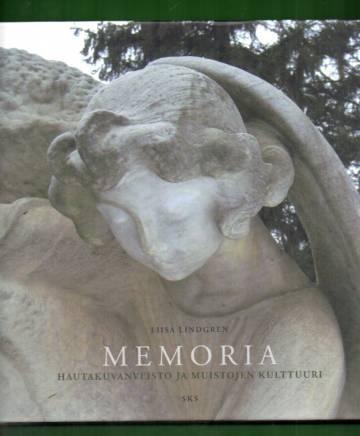 Memoria - Hautakuvanveisto ja muistojen kulttuuri