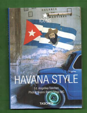 Havana Style - Exteriors, Interiors, Details