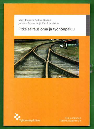 Pitkä sairausloma ja työhönpaluu