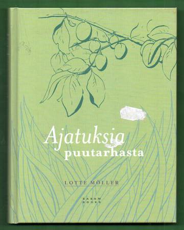 Ajatuksia puutarhasta