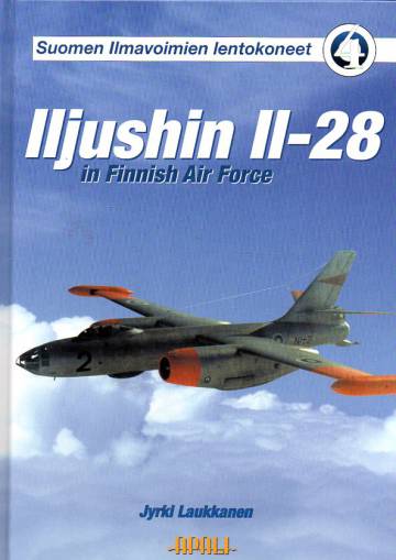 Suomen Ilmavoimien lentokoneet 4 - Iljushin Il-28 in Finnish Air Force