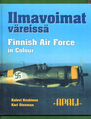 Ilmavoimat väreissä - Finnish Air Force in Colour