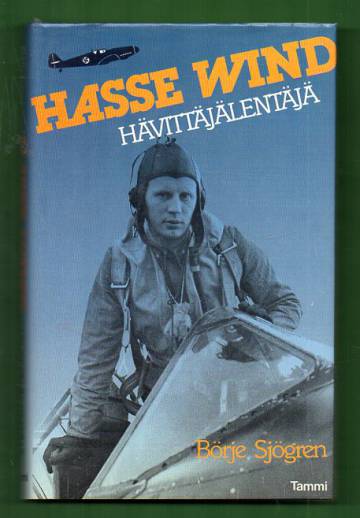 Hasse Wind - Hävittäjälentäjä