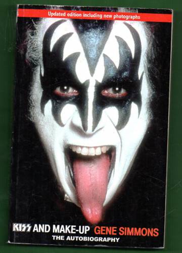 Kiss and make-up - The autobiography